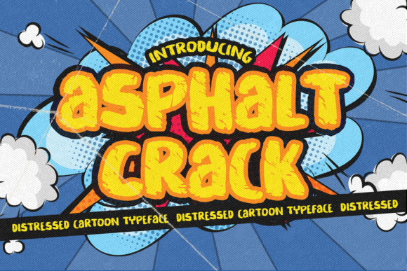Asphalt Crack: A Distressed Cartoon Display Font for Editorial Charm