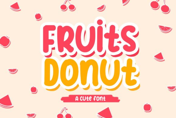 Boost Your Brand with Fruits Donut: A Playful Display Font