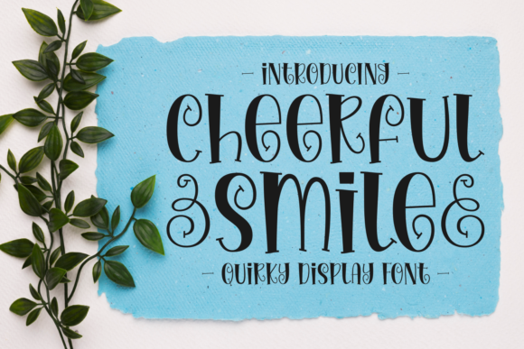 Cheerful Smile: A Joyful Font for Editorial Design