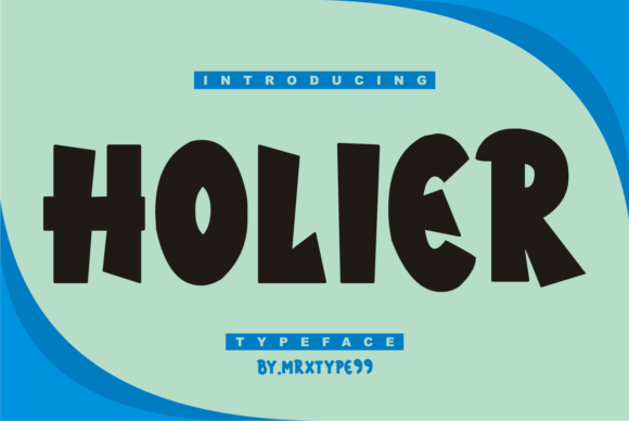 Holier: A Bold and Cool Display Font for Editorial Design