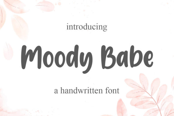 Moody Babe: A Charming Display Font for Engaging Campaigns