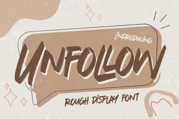 Unfollow: A Versatile Brushed Display Font for Modern Web Design